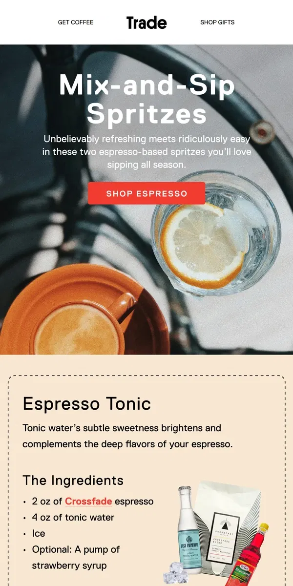 Email from Trade Coffee. Your Spritz Season Rotation 🧊☀️