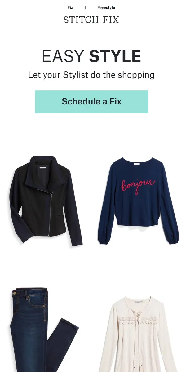 Email from Stitch Fix. New looks when you want them