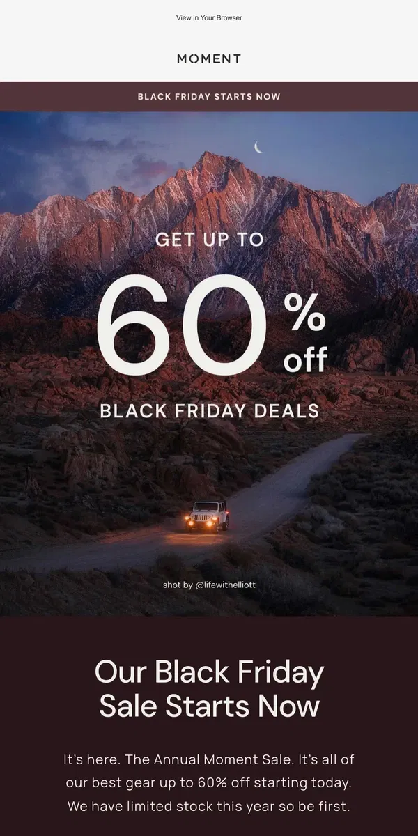 Email from Moment. The Moment Black Friday Sale - It’s Live