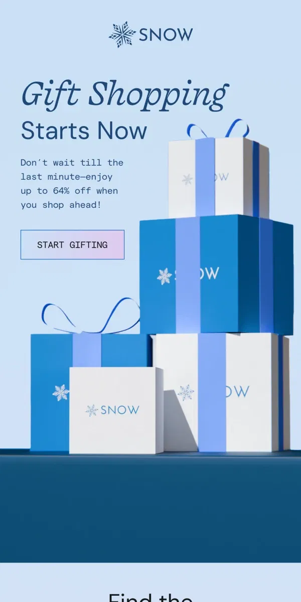 Email from Snow Teeth Whitening. Gift shopping starts NOW 👀