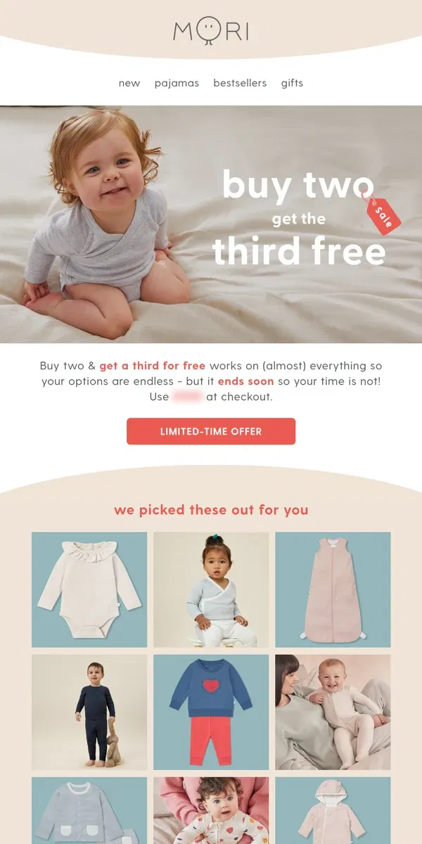 Email from MORI. Stock up with buy 2, get a 3rd free