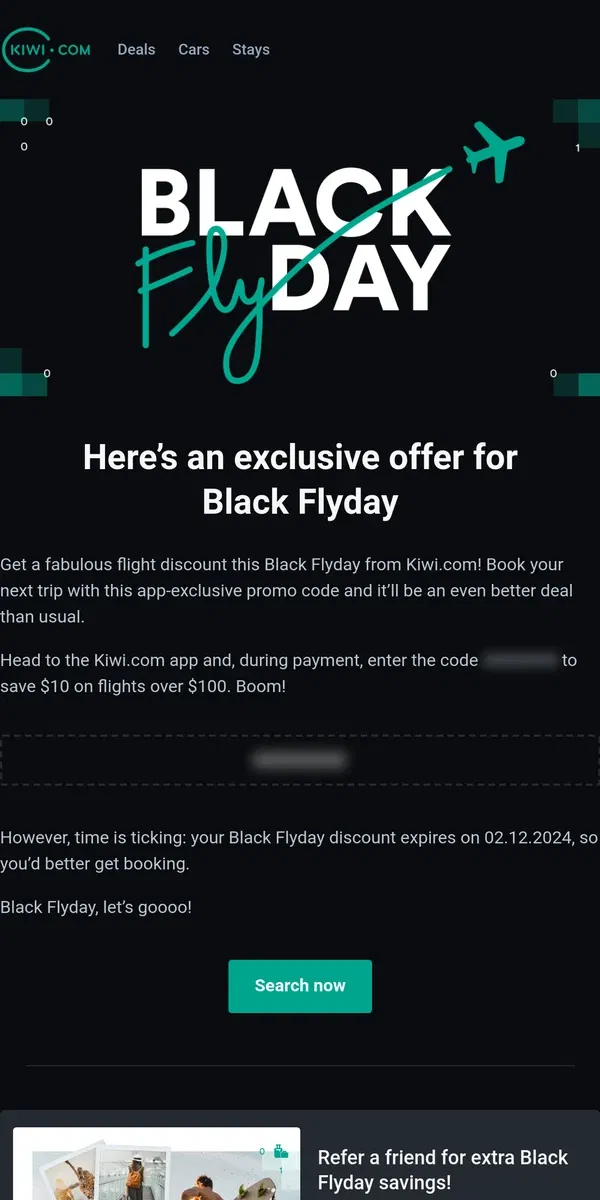 Email from Kiwi.com. Black Flyday is here! Claim your exclusive promo code today