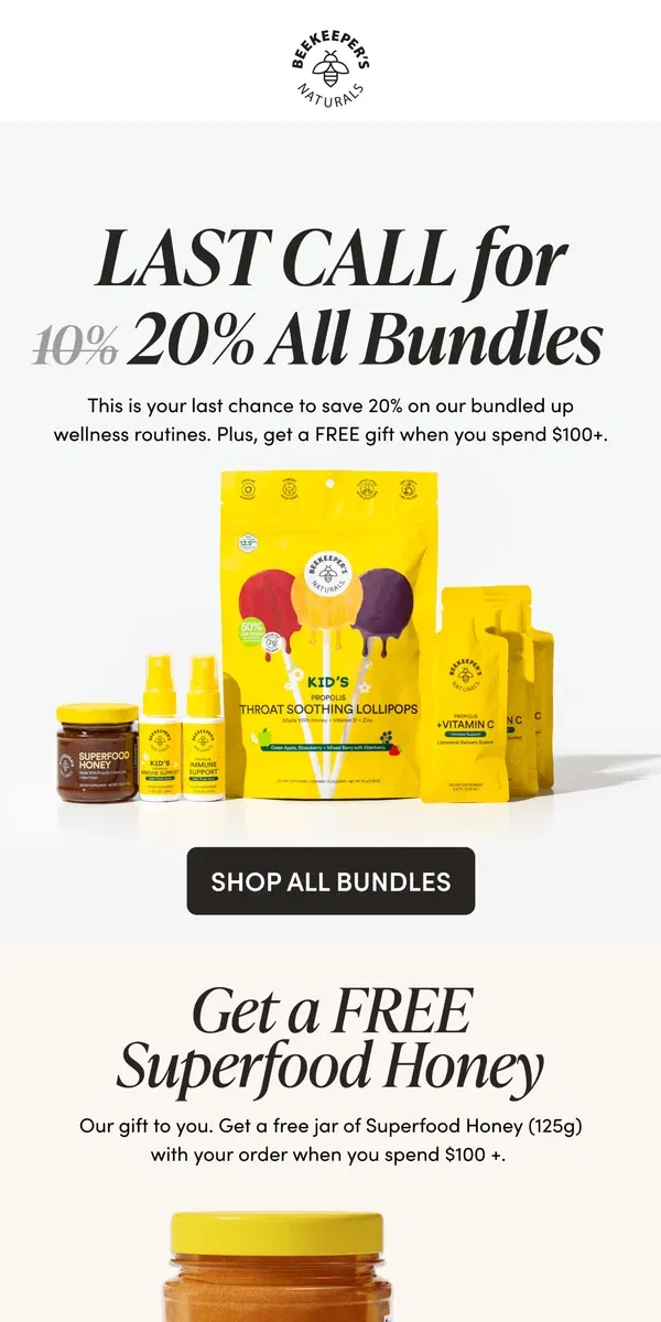 Email from Beekeeper's Naturals. 📣 Last Call for 20% Off + FREE Gift