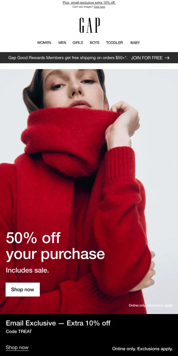 Email from GAP. You're getting 50% off your purchase