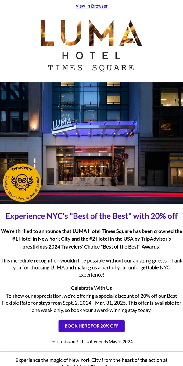 Email from LUMA Hotel. We're #1 in NYC and #2 in the USA! 🎉 Celebrate with 20% off your stay at LUMA Times Square 🙌