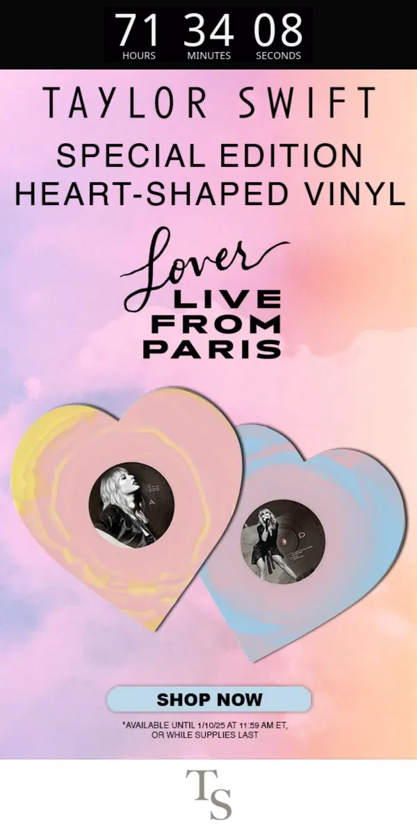 Email from Taylor Swift. Lover (Live from Paris) is available for 72 hours, while supplies last!