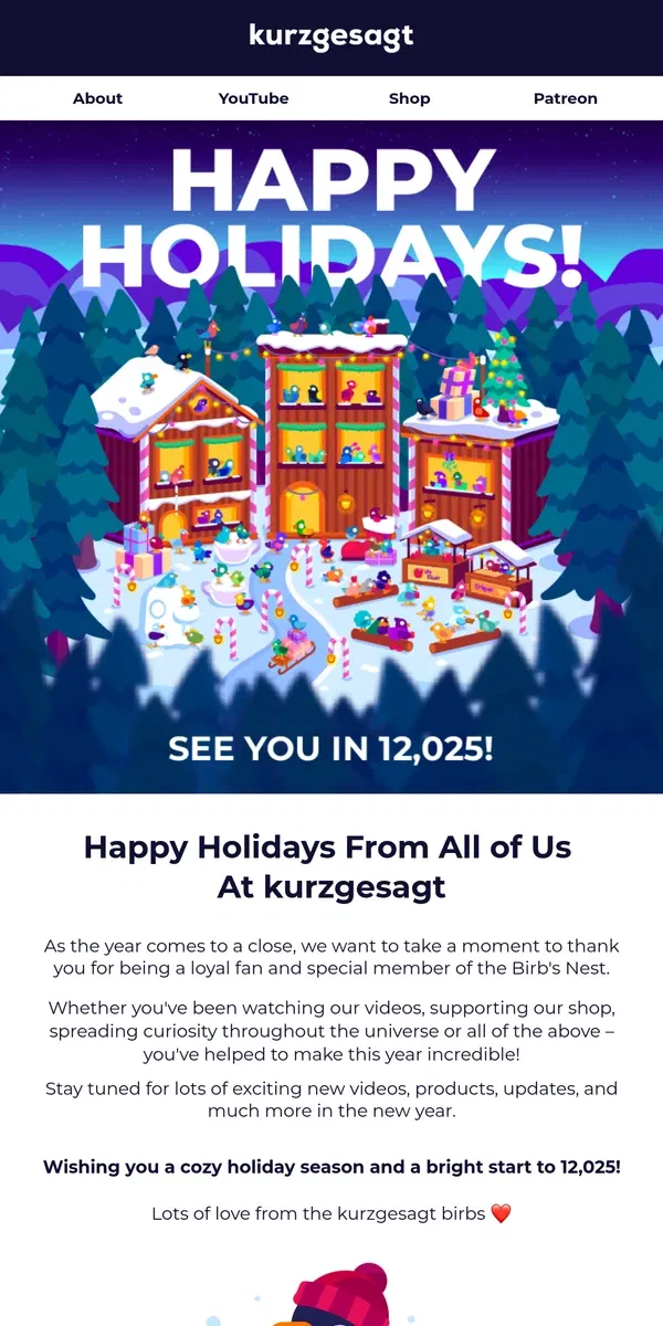 Email from Kurzgesagt. Happy Holidays from kurzgesagt ✨