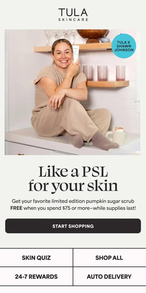 Email from TULA Skincare. Get So Pumpkin Scrub FREE with purchase