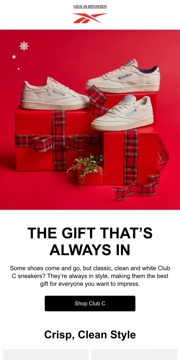 Email from Reebok. Gift Club C: Kicks loved by all ✨👟