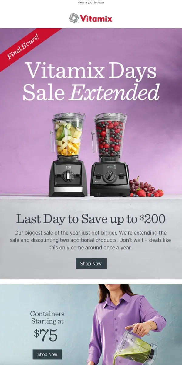 Email from Vitamix. 🚨Sale Extended 🚨+ New Discounts Added