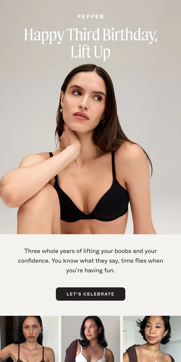 Email from Pepper. The Lift Up Bra Turns Three