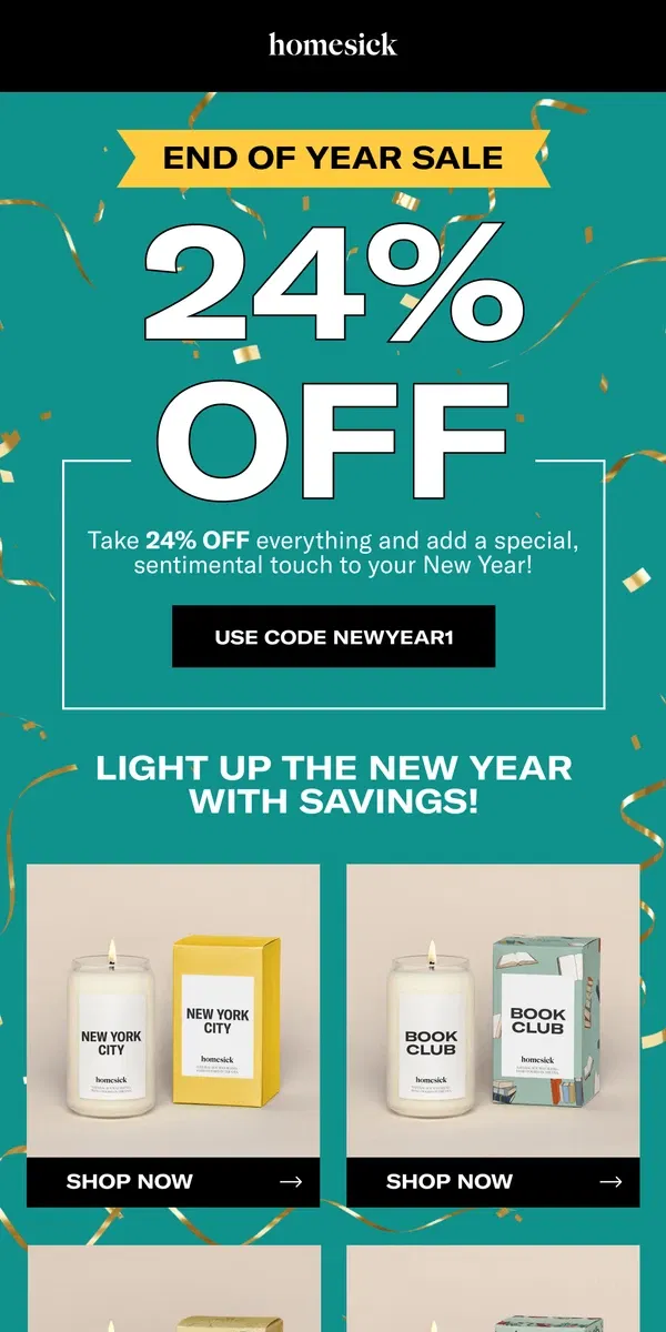 Email from Homesick Candles. END OF YEAR SALE