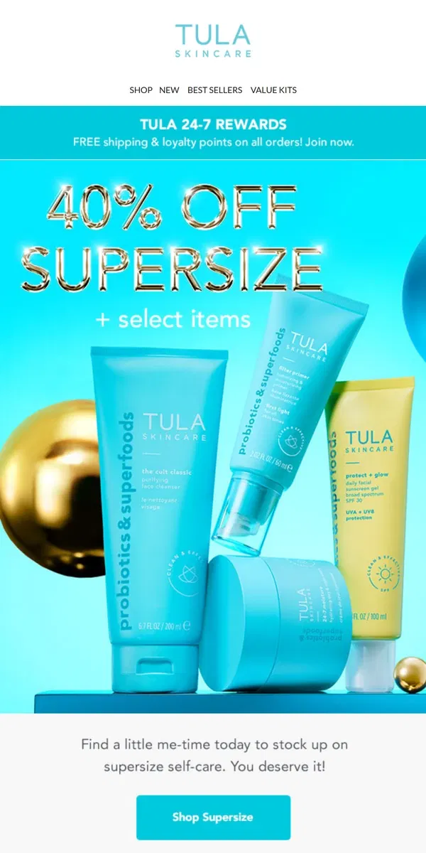 Email from TULA Skincare. 40% off supersizes ends tonight