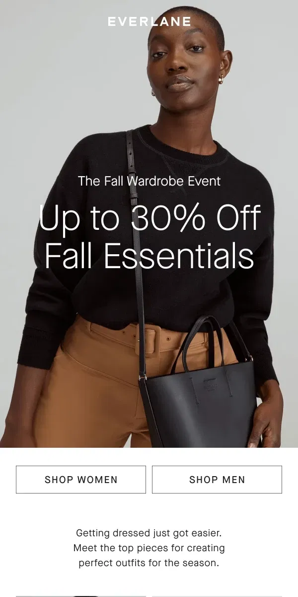 Email from Everlane. Outfits To Love, Up to 30% Off