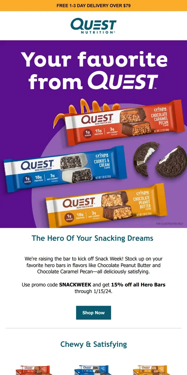 Email from Quest Nutrition. It's Snack Week! Check Back for New Deals on All Your Favorites