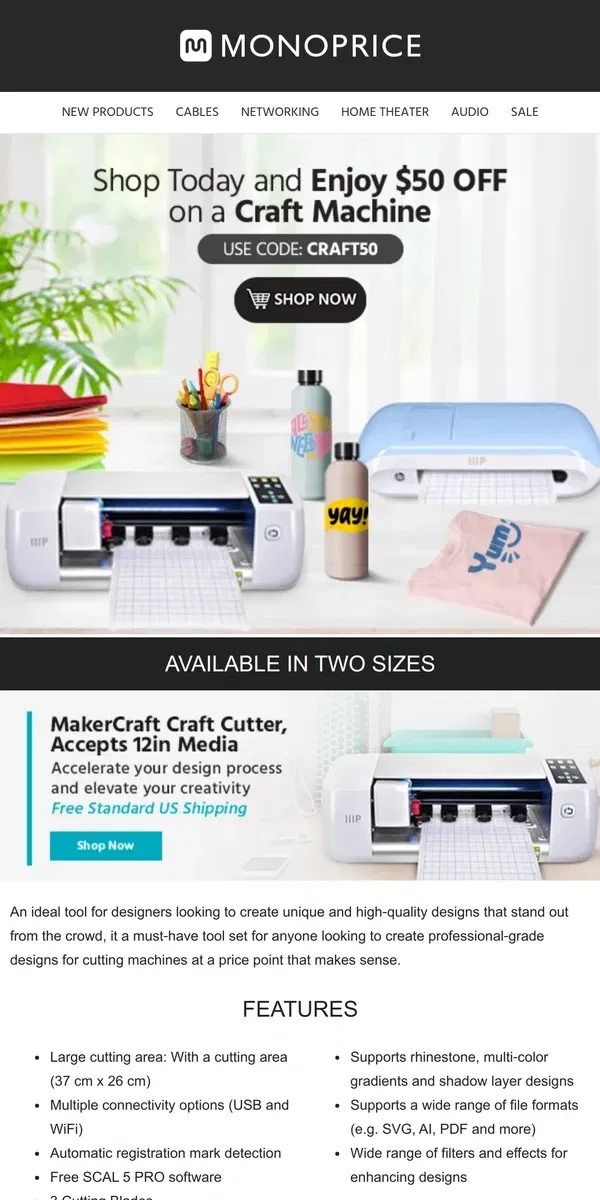 Email from Monoprice. Take $50 OFF MakerCraft Craft Cutters