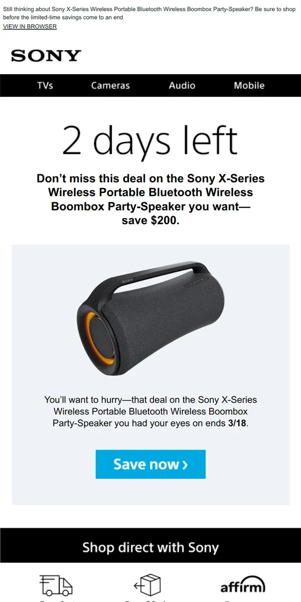 Email from Sony. Savings End Soon | Get What You Wanted for $200 Off