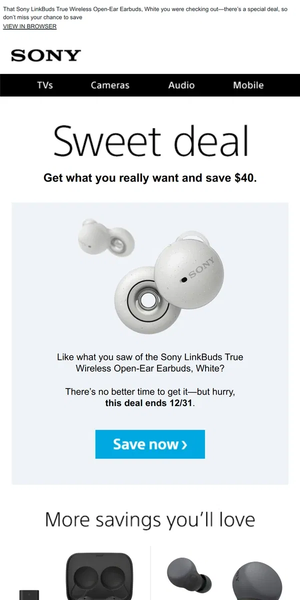 Email from Sony. You Saw It, You Loved It, Now Get It | Plus, Save $40