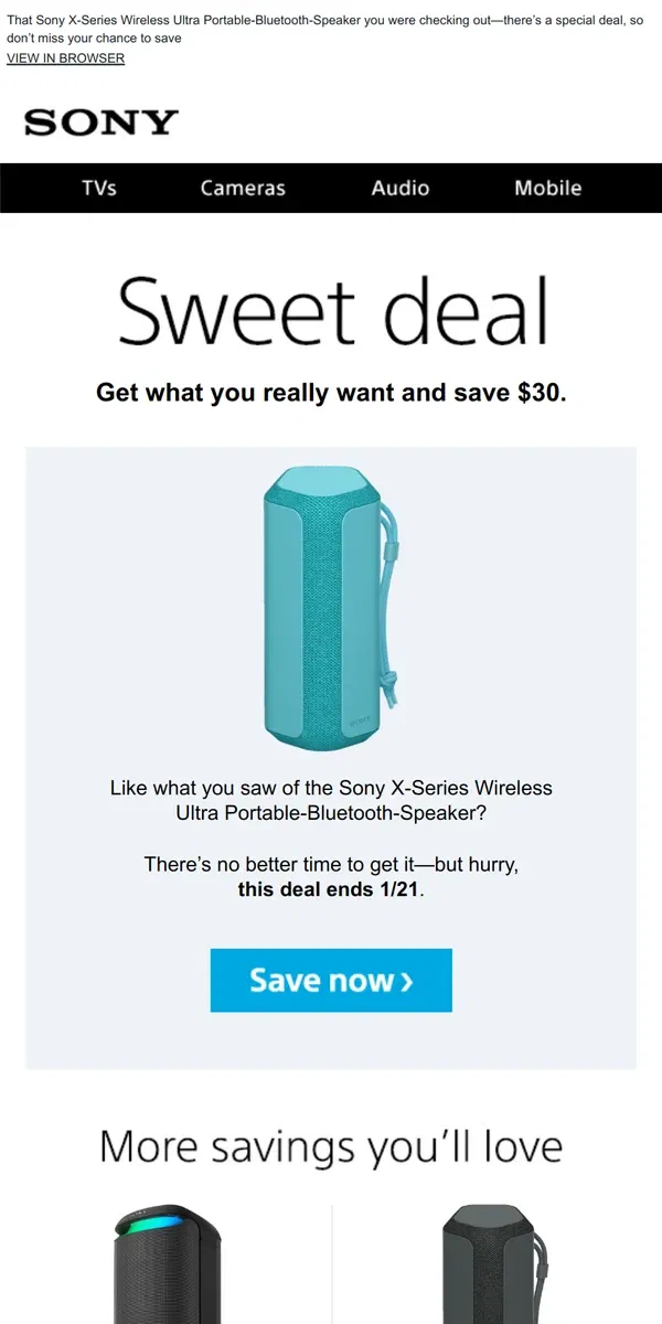 Email from Sony. You Saw It, You Loved It, Now Get It | Plus, Save $30