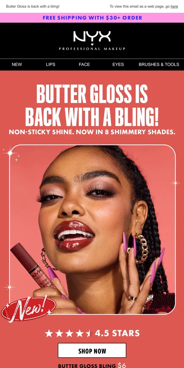 Email from NYX Professional Makeup. NEW! Butter Gloss Bling ✨👄