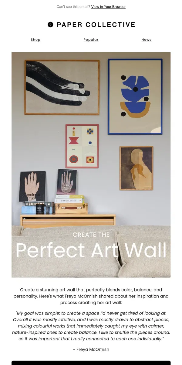 Email from Paper Collective. The Perfect Art Wall ✨