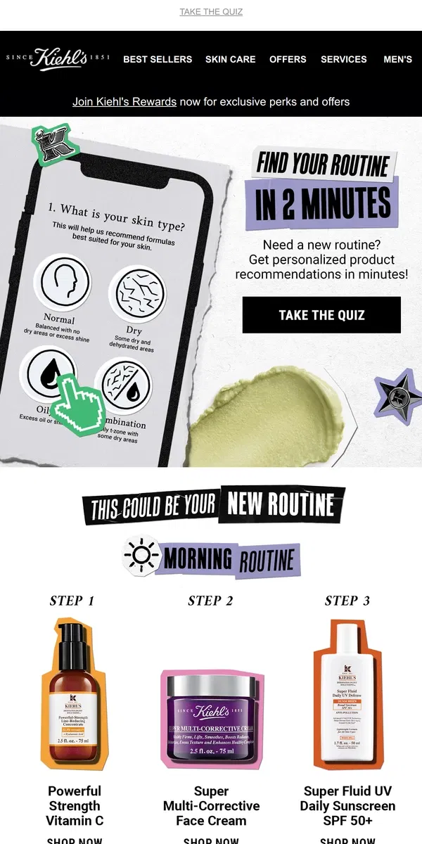 Email from Kiehl's. Find Your Routine In 2 Minutes✅