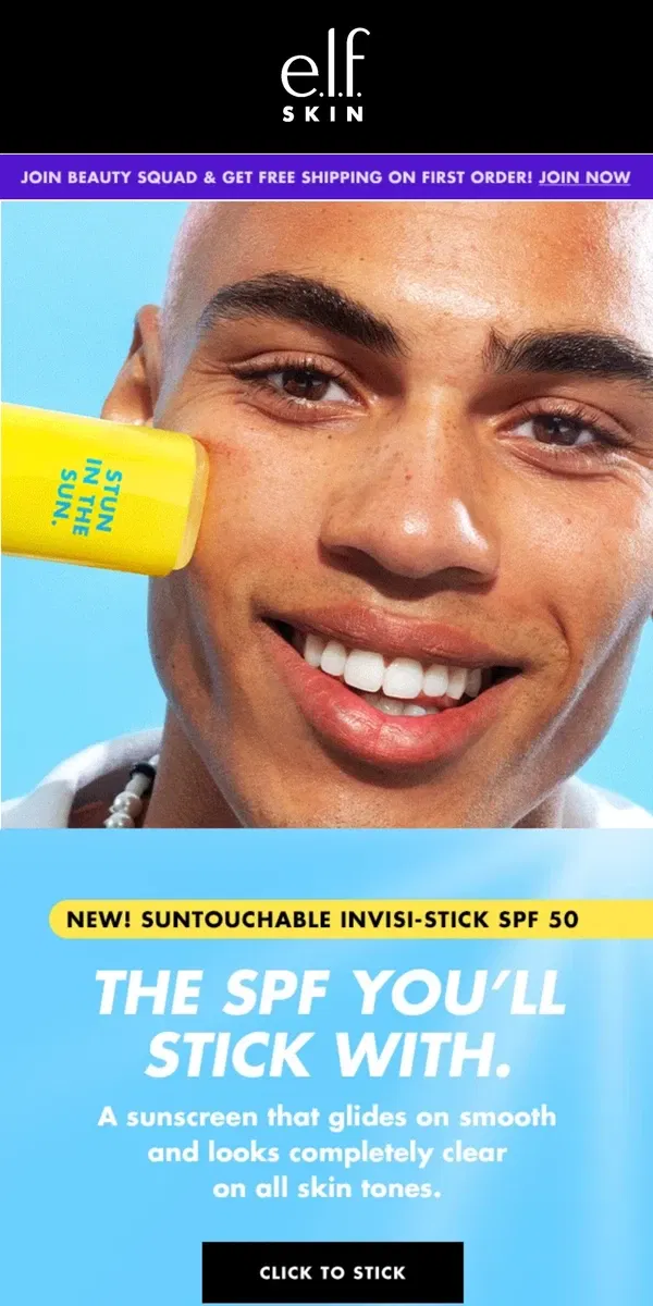 Email from e.l.f.. Meet NEW Suntouchable Invisi-Stick SPF 50 ☀️				 