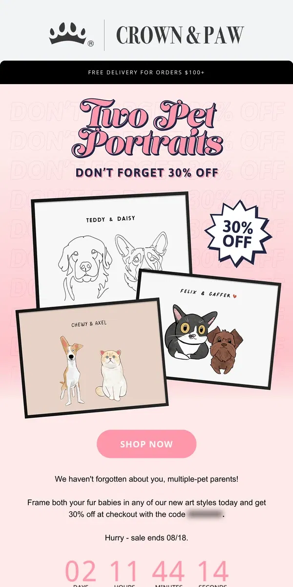 Email from Crown & Paw. NEW: 30% Off Two Pet Portraits 🐶 🐱