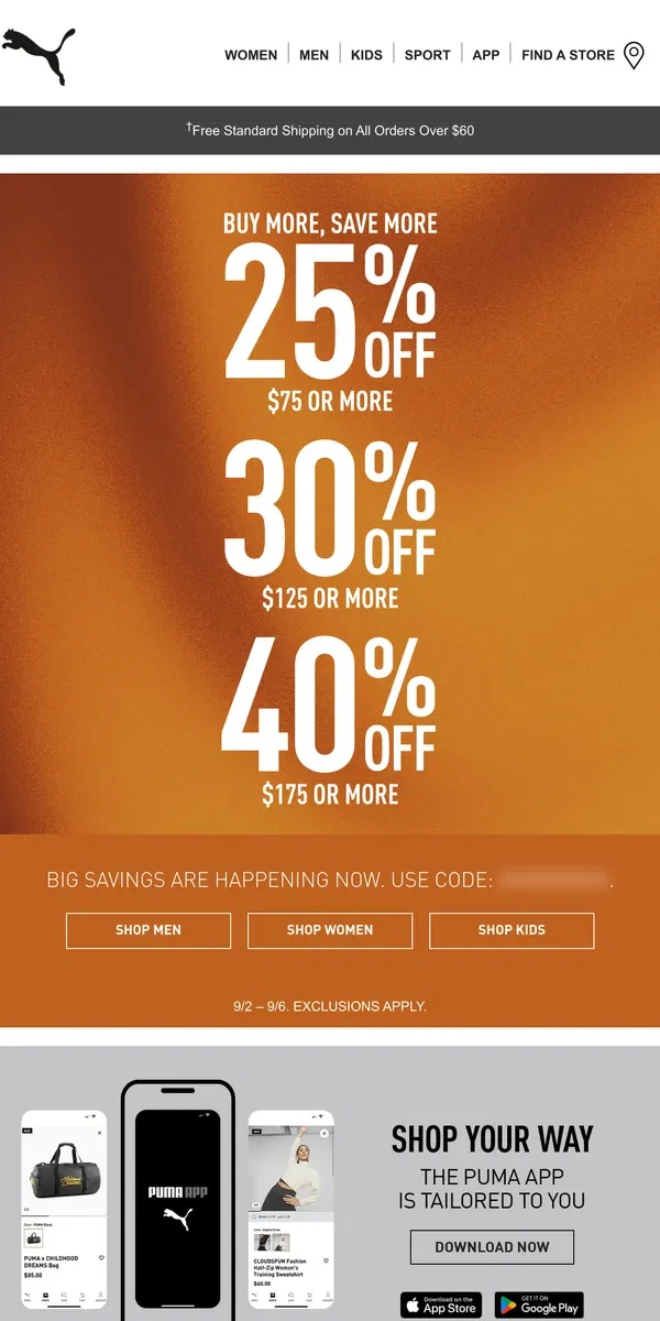 Email from Puma. Starts NOW: Buy More, Save More Sale