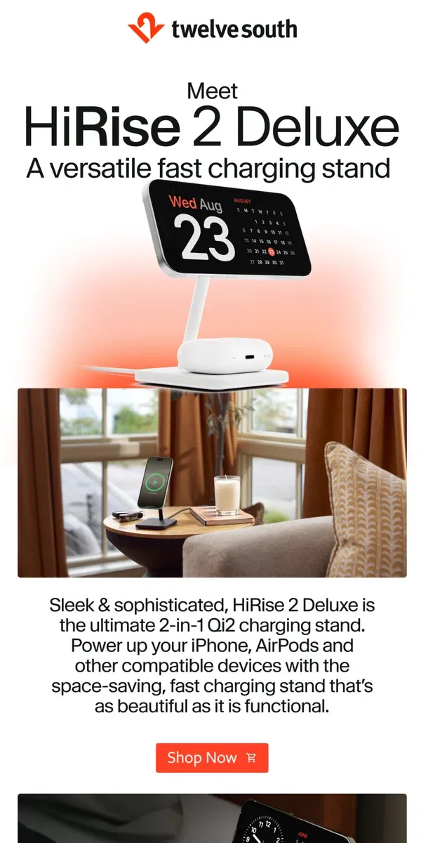 Email from Twelve South. Meet the NEW HiRise 2 Deluxe!