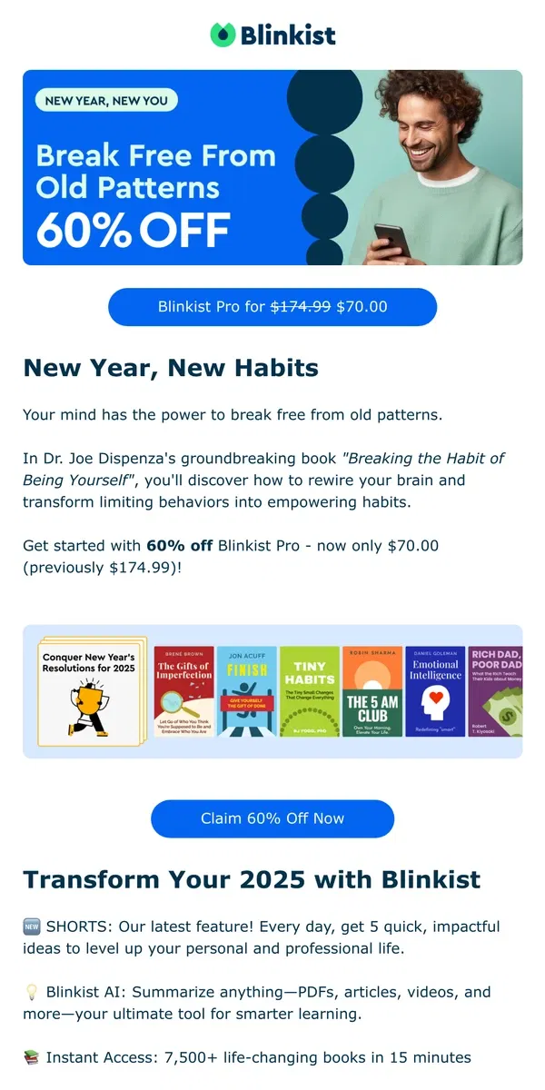 Email from Blinkist. Break Free from Old Patterns: 60% Off Blinkist