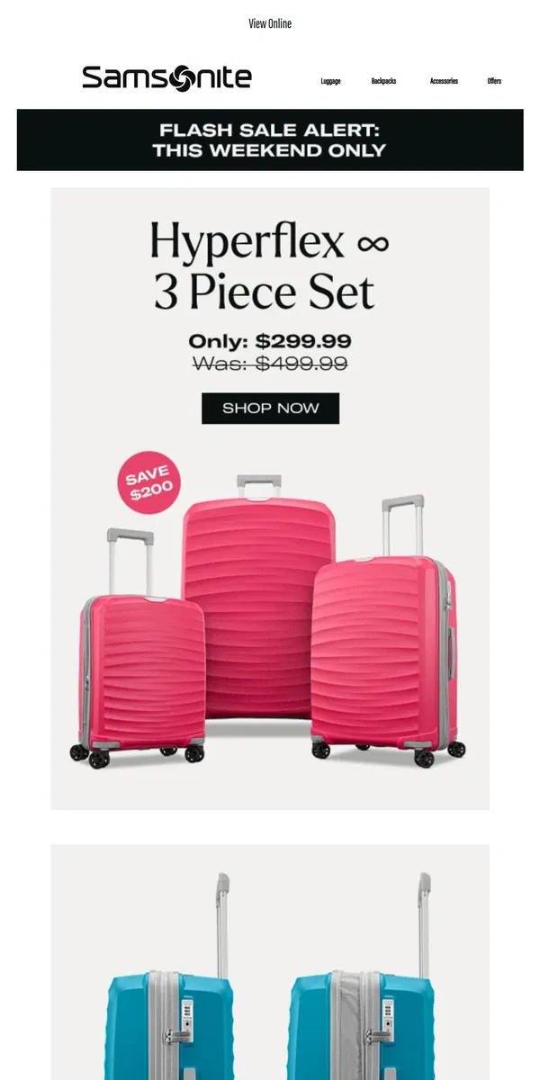 Email from Samsonite. Flash Sale: Save $200 on This 3pc Set