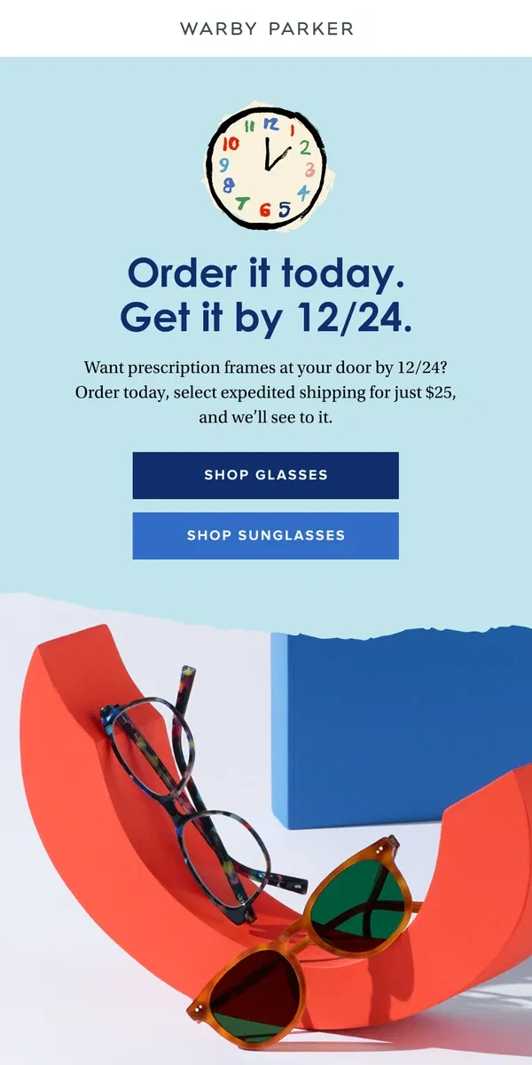 Email from Warby Parker. Last call for 12/24 delivery!