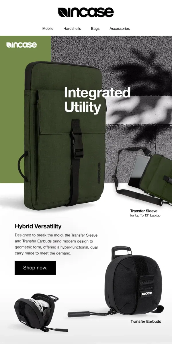 Email from Incase. One design, multi-purpose.