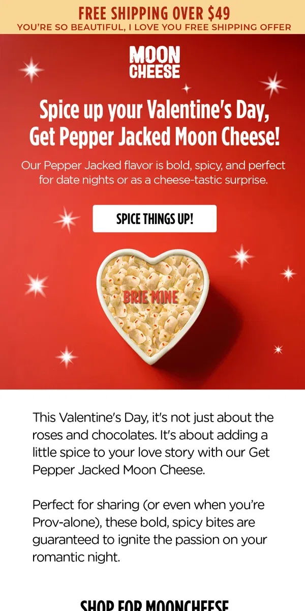 Email from Moon Cheese. ❤️🧀 Feel the Heat This Valentine’s with Pepper Jacked!