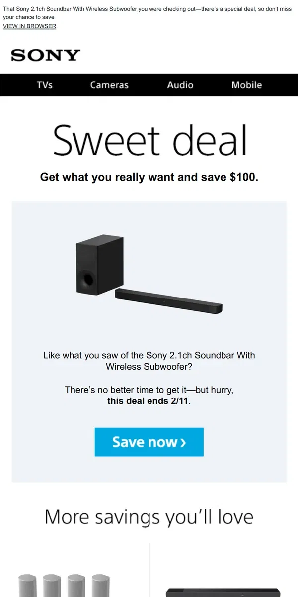 Email from Sony. You Saw It, You Loved It, Now Get It | Plus, Save $100