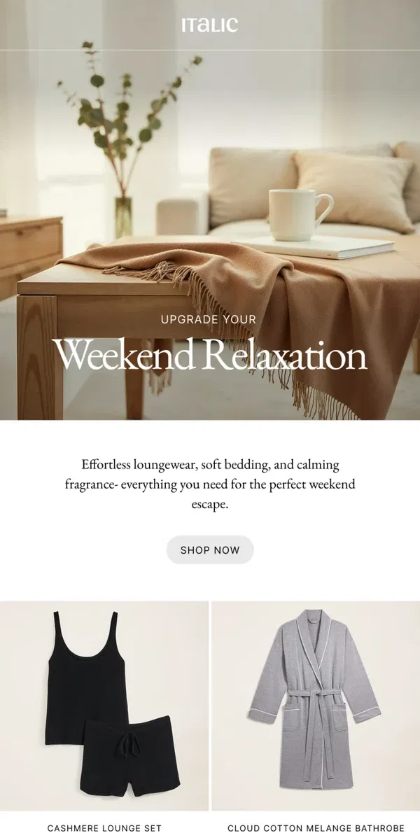 Email from Italic. Weekend Lounge Awaits