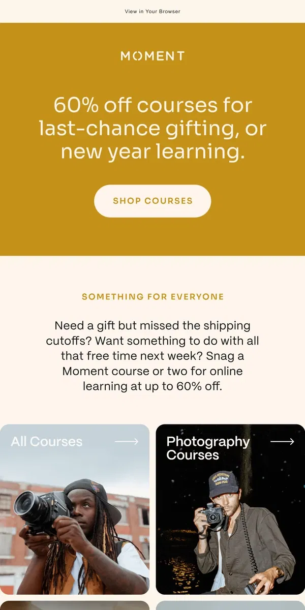 Email from Moment. 60% Off: Last-Chance Gifting or New Year Learning