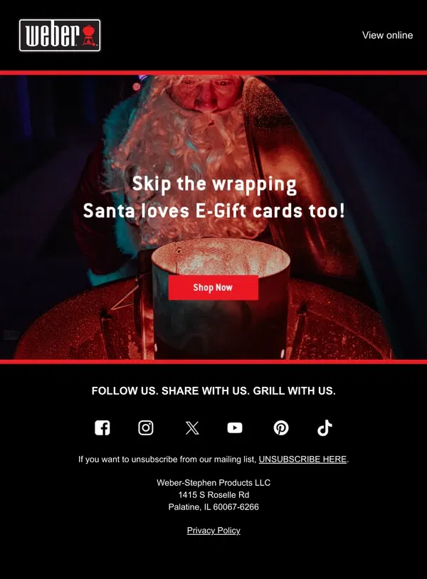 Email from Weber. Santa’s Favorite Last-Minute Gift: E-Gift Cards