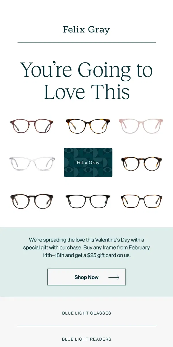 Email from Felix Gray. Free $25 gift card with the purchase of any frame!