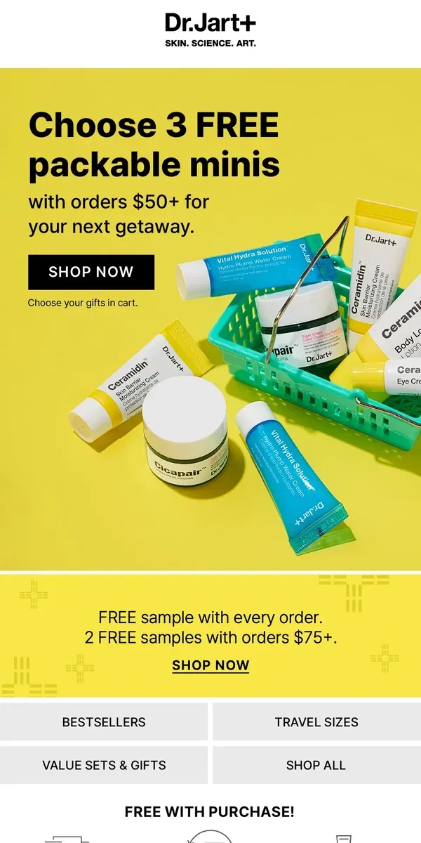 Email from Dr. Jart+. Don't Miss 3 FREE Skincare Minis