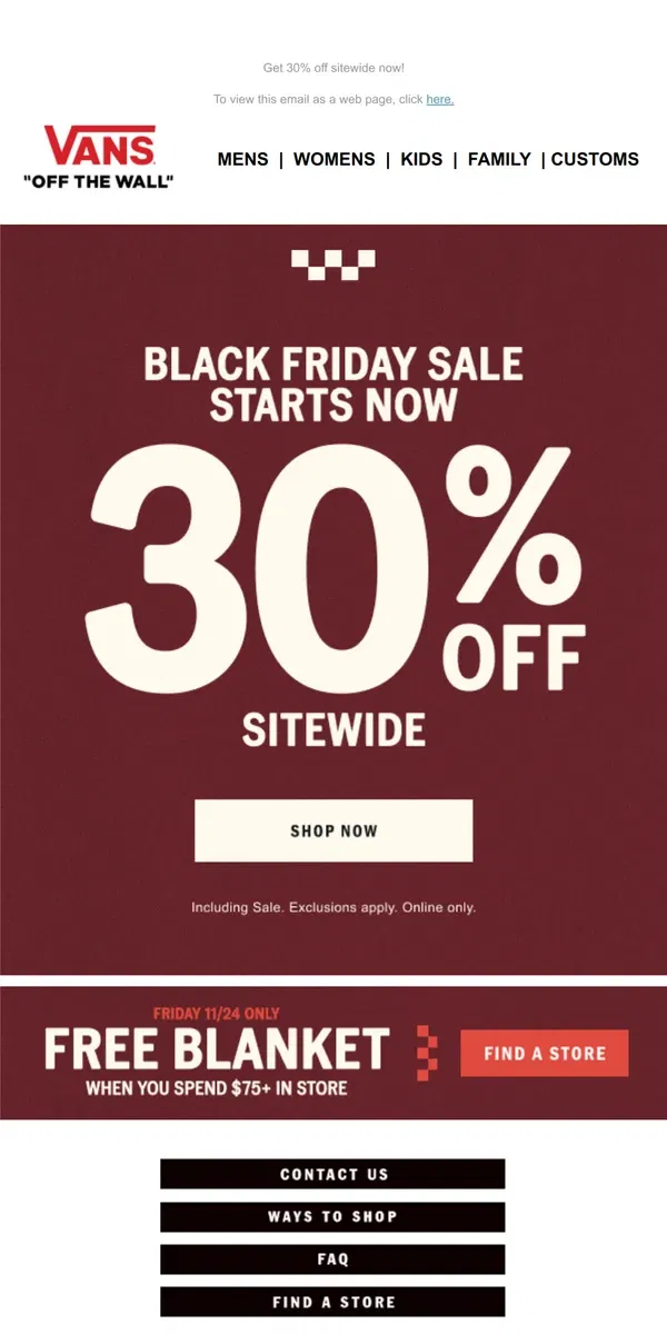 Email from Vans. BLACK FRIDAY! IT’S OFFICIALLY ON!  🙌