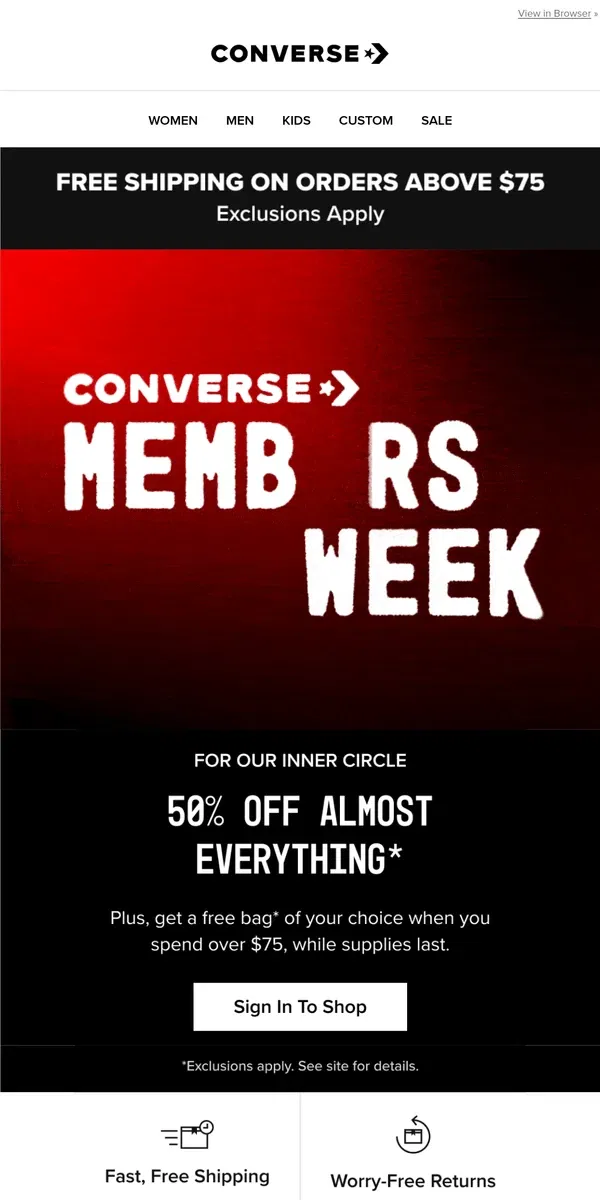 Email from Converse. IT’S HERE 🎁 members only