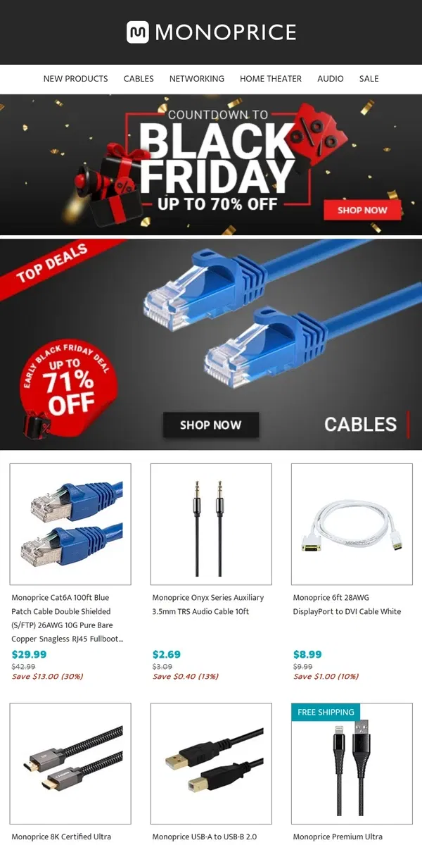 Email from Monoprice. Pre-Black Friday Cable DEALS = BIG Savings 🎉