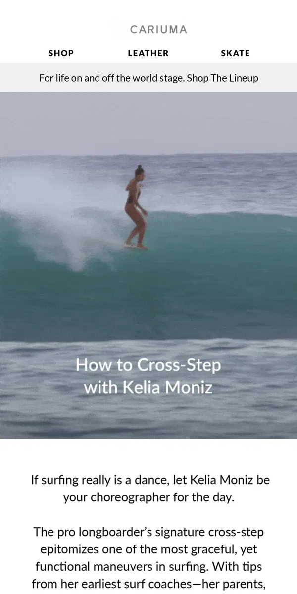 Email from Cariuma. How to Cross-Step with Kelia Moniz