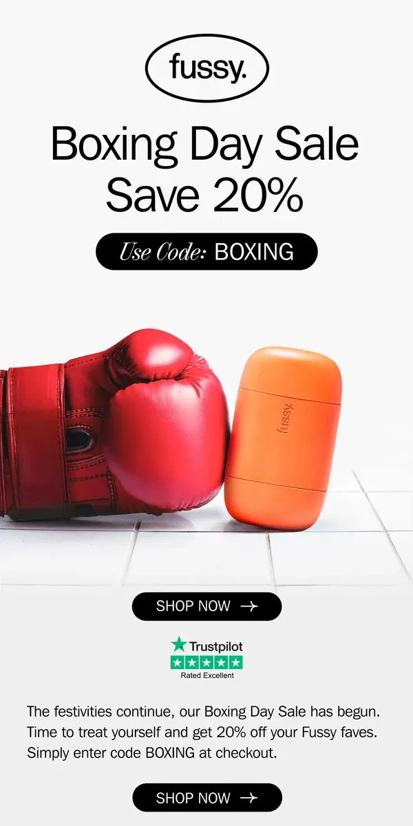 Email from Fussy. Boxing Day sale live NOW!