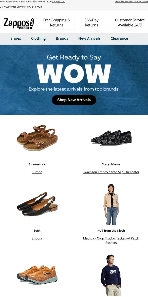 Email from Zappos. The Weekly WOW: Birkenstock, HOKA, Polo Ralph Lauren, and more!