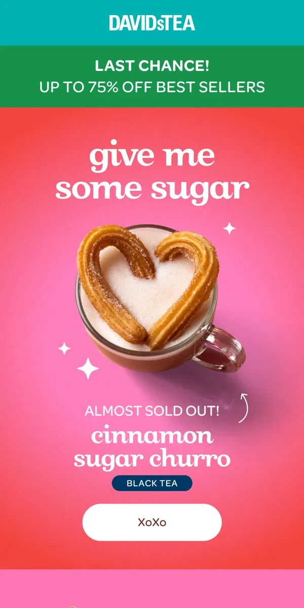 Email from DAVIDsTEA. If you love churros, you’ll love this