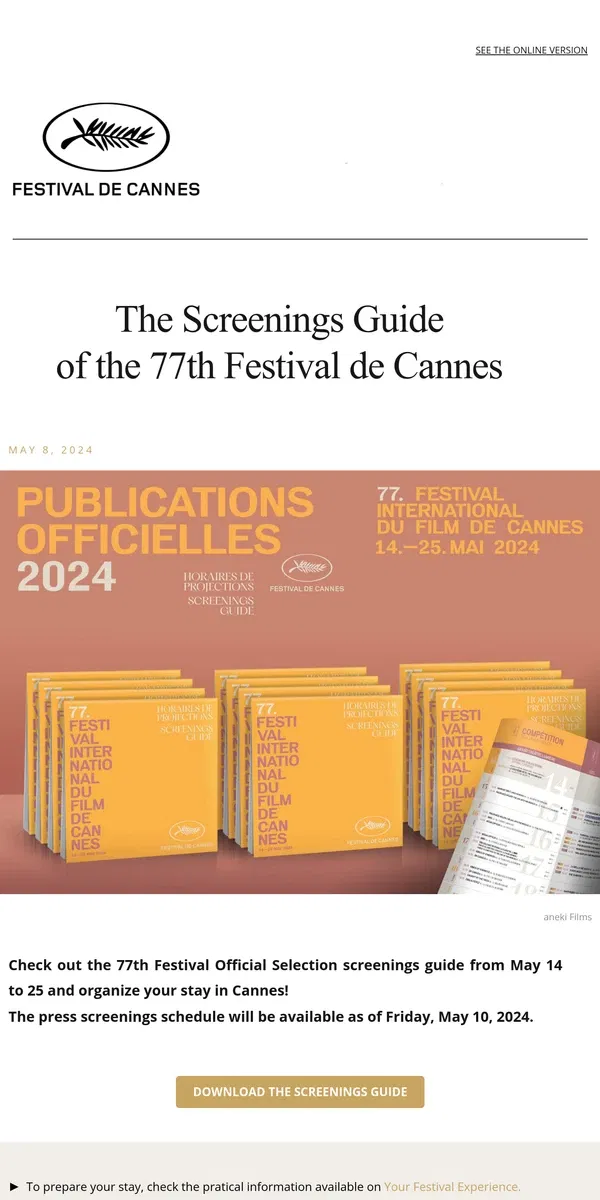 Email from Festival de Cannes. The Screenings Guide of the 77th Festival de Cannes