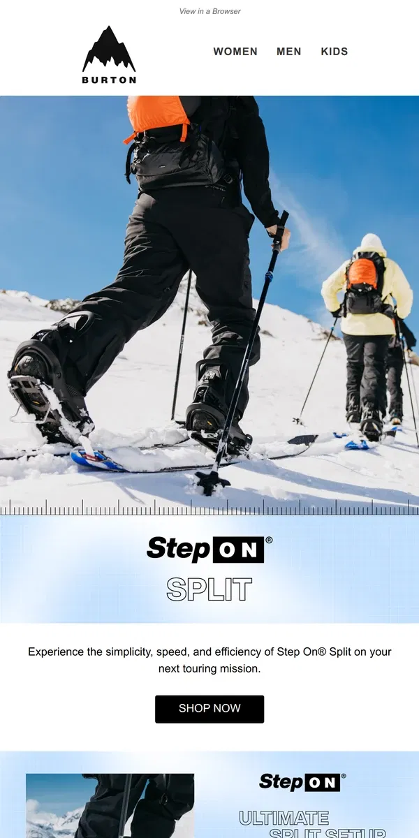 Email from Burton. Step On Split is HERE